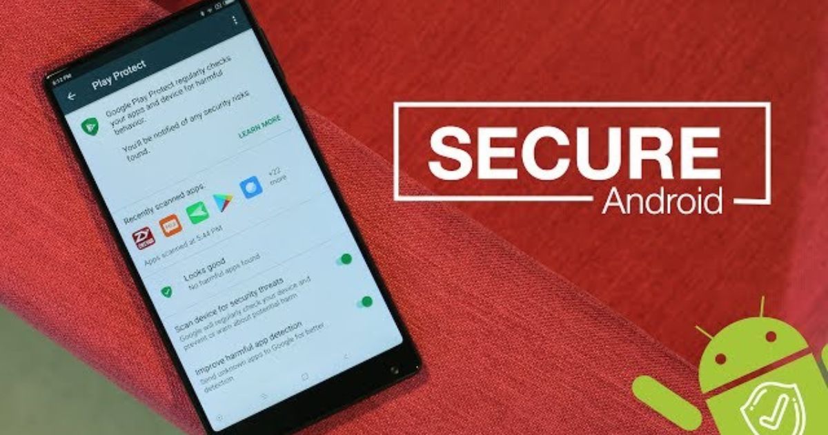 Properly Secure Your Android Phone